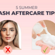 5 Summer Care Tips for Lash Extensions