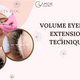 Volume eyelash extension technique