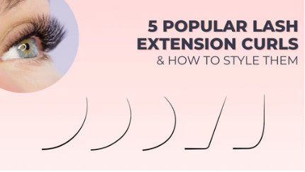 5 Popular Lash Extension Curls and How to Style Them
