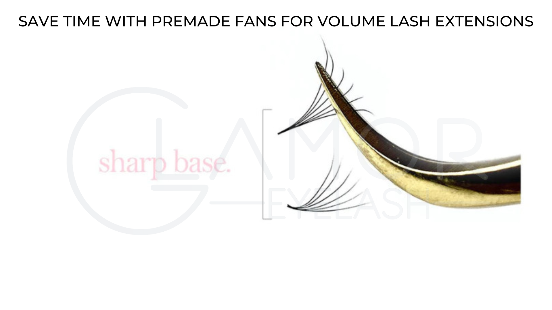 SAVE TIME WITH PREMADE FANS FOR VOLUME LASH EXTENSIONS