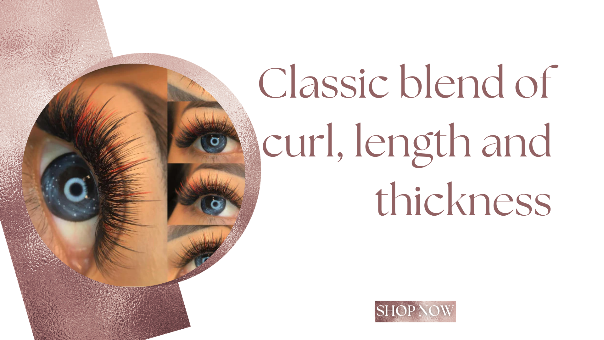  Classic blend of curl, length and thickness